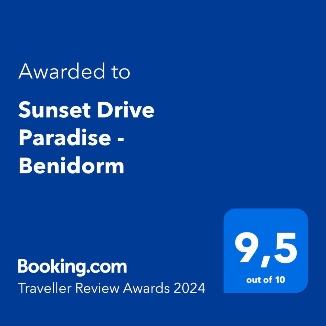 Sunset Drive Paradise - Benidorm Esterno foto